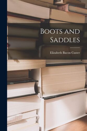 Boots And Saddles