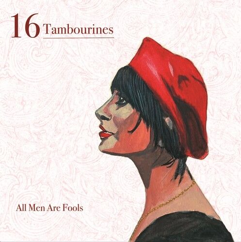16 Tambourines - All Men Are Fools [Vinyl Lp] Ltd Ed
