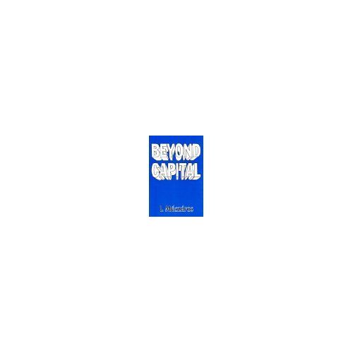 Beyond Capital