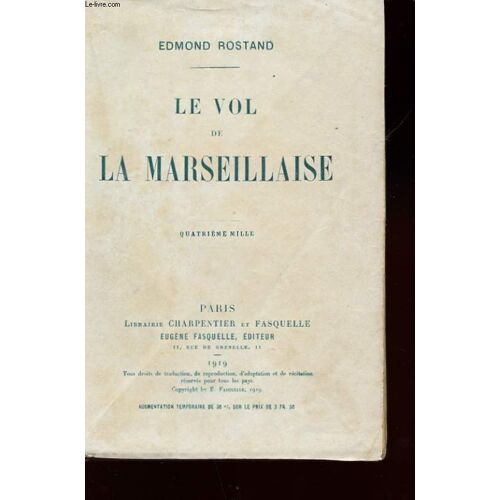 Le Vol De La Marseillaise. 4 Eme Mille