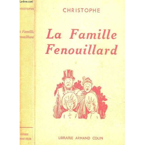 La Famille Fenouillard. 39 Eme Edition