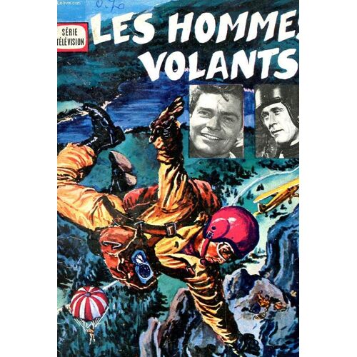 Les Hommes Volants. Plongeon Sans Fin. D'apres Une Emission De Television Avec Ken Curtis Dans Le Role De Jim Buckley, Larry Pennell Dans Le Role De Ted Mac Keever