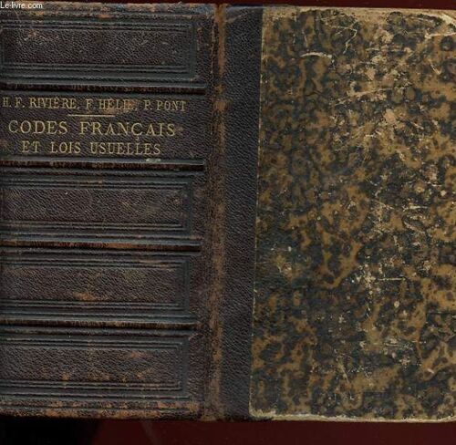 Codes Francais Et Lois Usuelles. Decrets Ordonnances Et Avis Du Conseil D'etat Qui Les Completent Ou Les Modifient. Conforme Aux Texte Officiels Avec Une Conference Des Articles Basee ...