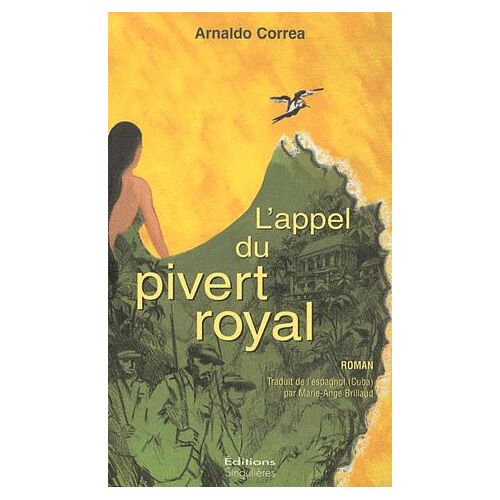 L'appel Du Pivert Royal