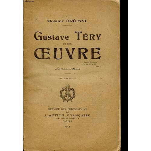 Gustave Tery Et Son Oeuvre Apologie