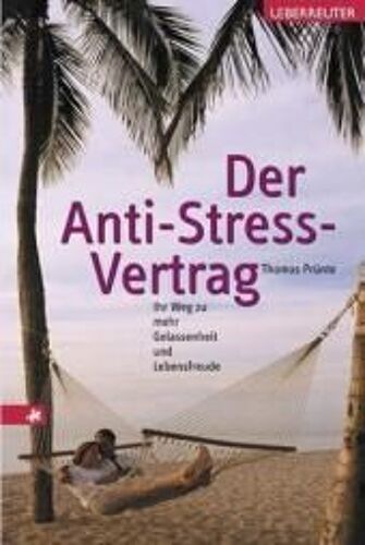 Der Anti-Stress-Vertrag