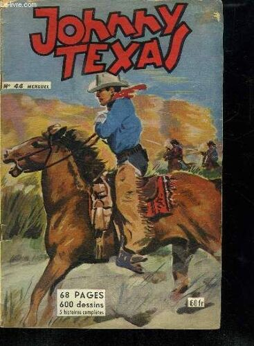 Johnny Texas N° 44. Le Sauveur Solitaire.