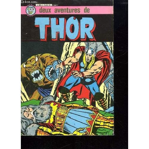 Deux Aventures De Thor. Album N° 3.  N° 14 L Ombre De Man Gog Premiere Partie La Volonte D Odin. N° 15 La Defaite D Un Immortel.