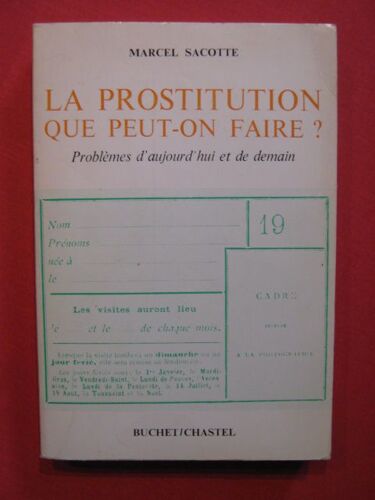 La Prostitution, Que Peut-On Faire?