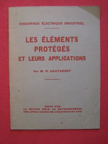 Les Éléments Protégés Et Leurs Applications