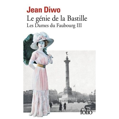Les Dames Du Faubourg - N° 3 - Le Génie De La Bastille
