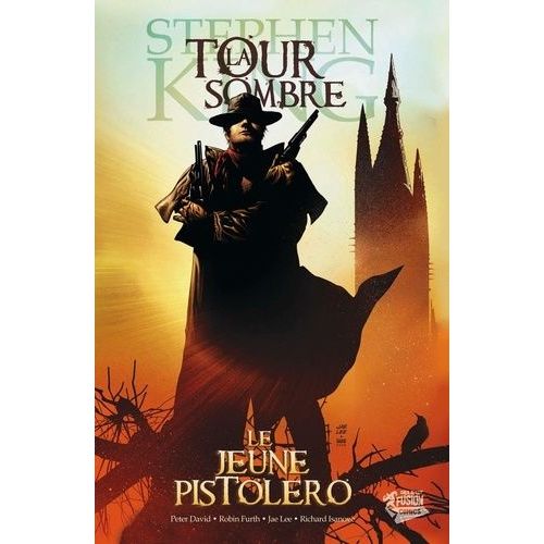 La Tour Sombre Tome 1 - Le Jeune Postolero