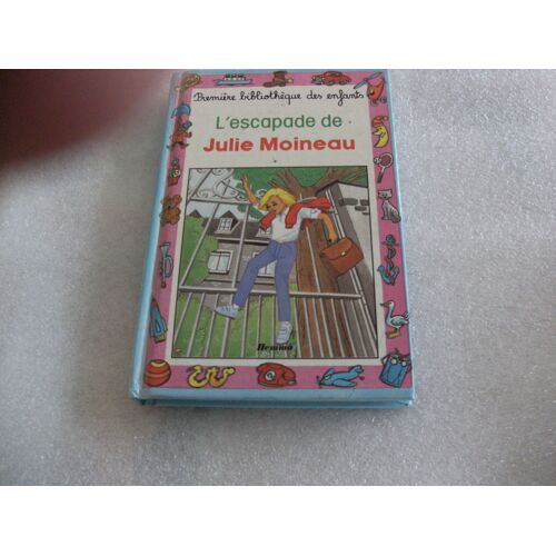 L'escapade De Julie Moineau