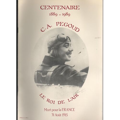 Centenaire Naissance Célestin-Adolphe Pegoud