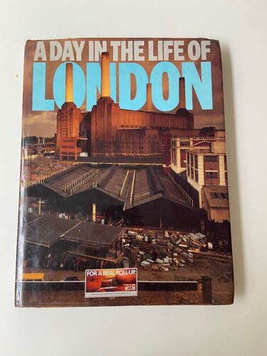 A Day In The Life Of London