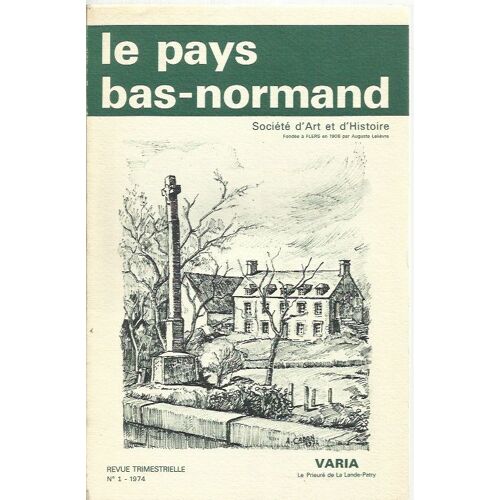 Le Pays Bas-Normand, N°1 - 1974