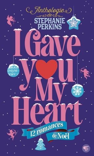 I Gave You My Heart - 12 Romances De Noël