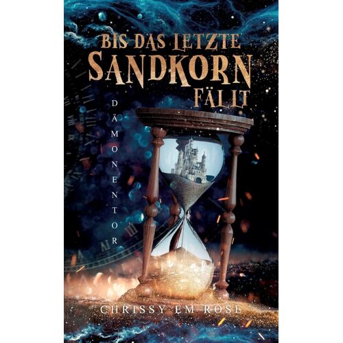 Bis Das Letzte Sandkorn Fällt