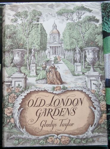 Old London Gardens