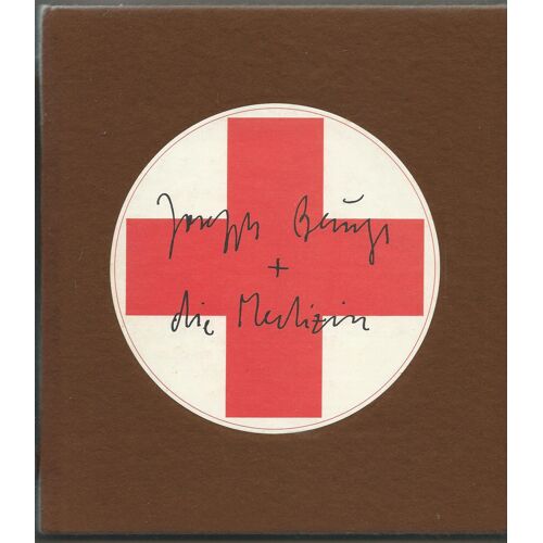 Murken A. H. : Joseph Beuys Und Die Medizin / Joseph Beuys And Medicine