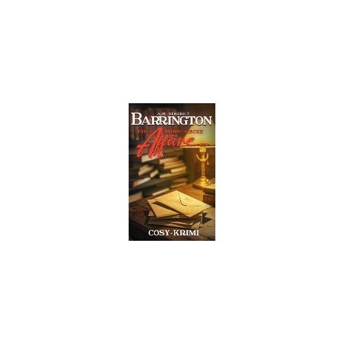 Barrington-Eine Mörderische Affäre Band 3