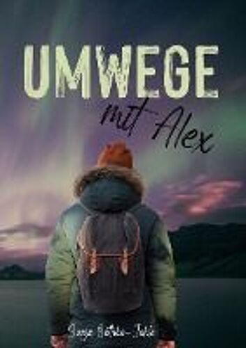 Umwege Mit Alex