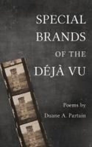 Special Brands Of The Déjà Vu