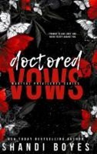 Doctored Vows - Hardcover