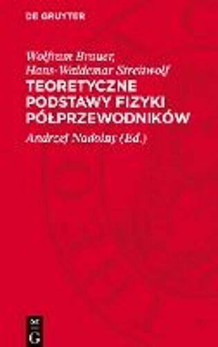 Teoretyczne Podstawy Fizyki Pó¿Przewodników