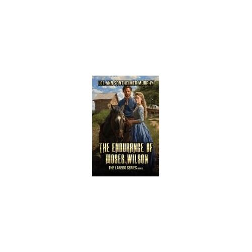 The Endurance Of Moses Wilson