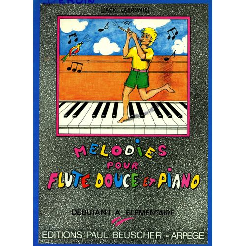 Mélodies Pour Flûte Douce Et Piano