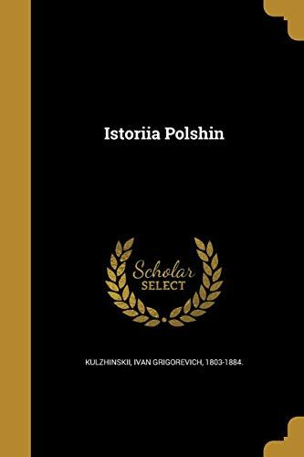 IstorīI︠A︡ PolʹShin