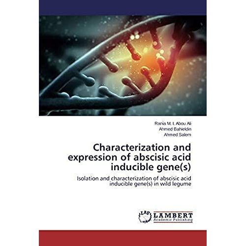 Characterization And Expression Of Abscisic Acid Inducible Gene(S)