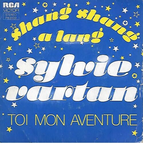 Shang Shang A Lang / Toi Mon Aventure [Vinyle 45 Tours 7"]