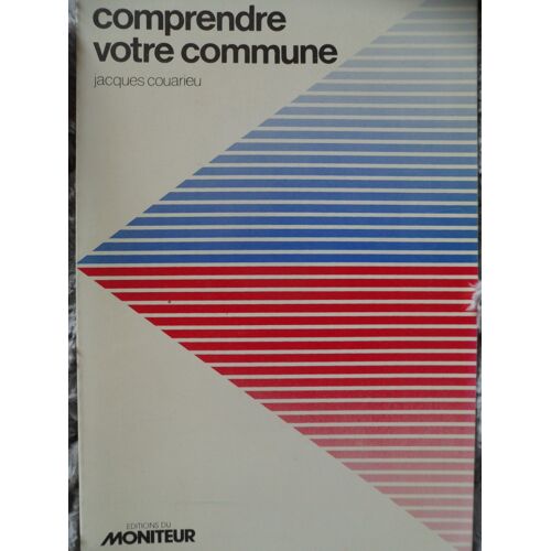 Comprendre Votre Commune