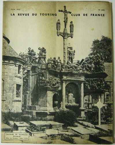 Touring Club De France No 608 : Calvaires Peu Connus De Bretagne / Rivieres D'ardenne