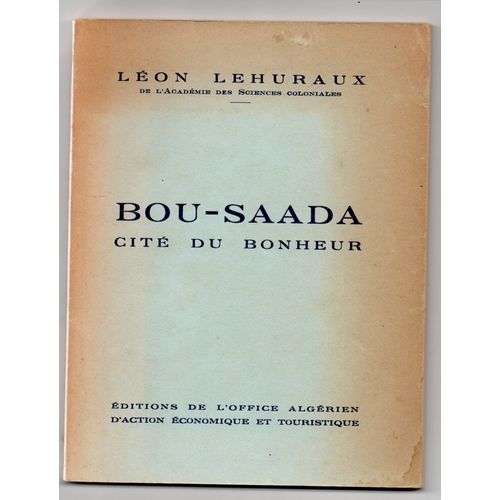Bou-Saada Cite Du Bonheur