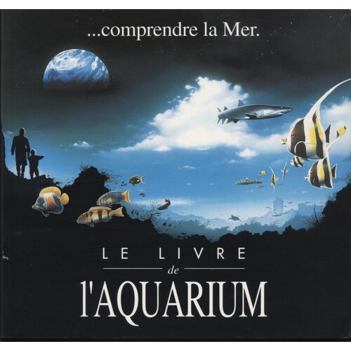 Le Livre De L'aquarium