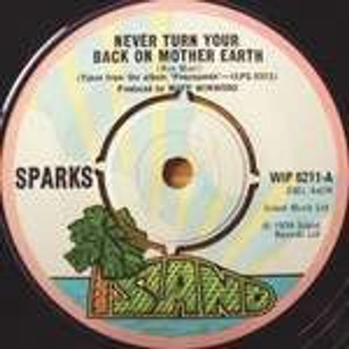 Never Turn Your Back On Mother Earth