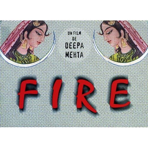 Fire, Dossier De Presse, Deepa Mehta, Shabana Azmi, Nandita Das, Jaaved Jaaferi