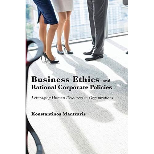 Business Ethics And Rational Corporate Policies