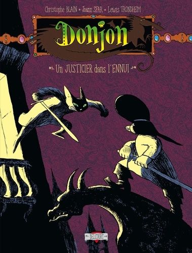 Donjon Potron-Minet - Tome - 98 - Un Justicier Dans L'ennui