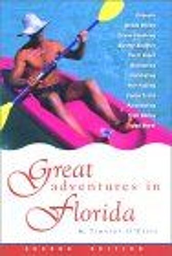 Great Adventures In Florida (2nd Edition)