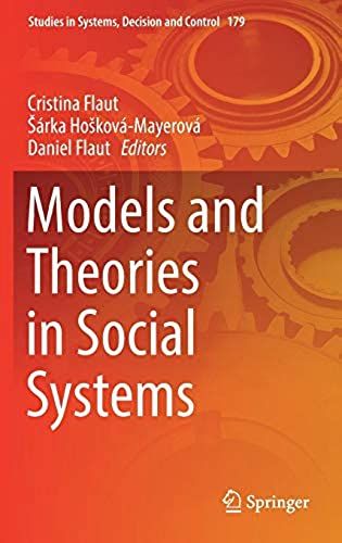 Models And Theories In Social Systems