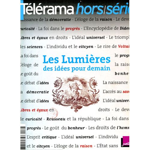 Télérama H/S  N° 134 : Les Lumières/ Des Idées Pour Demain