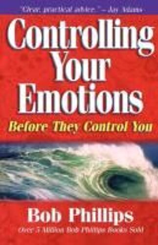 Controlling Your Emotions