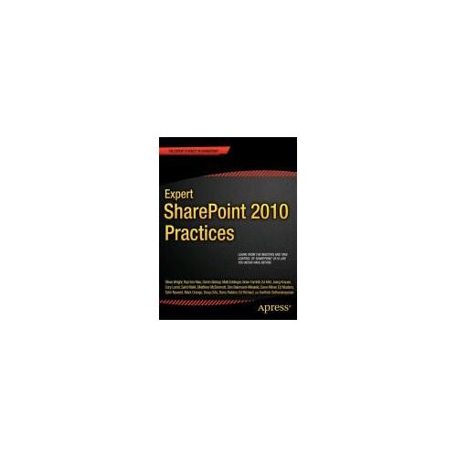 Expert Sharepoint 2010 Practices