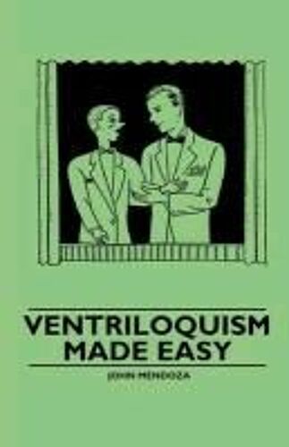 Ventriloquism Made Easy