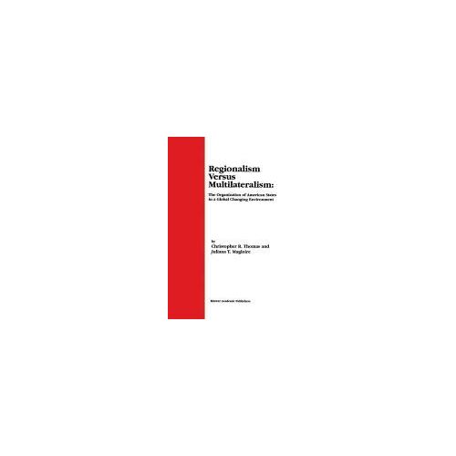 Regionalism Versus Multilateralism