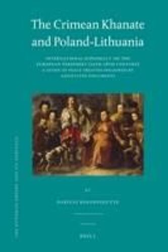 The Crimean Khanate And Poland-Lithuania